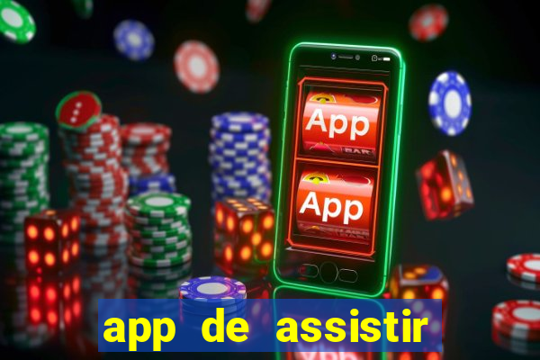 app de assistir jogo ao vivo gratis